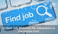 12 Best Job Websites for Jobseekers in the Middle East
